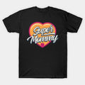 Super Mommy ¡§C Unstoppable & Strong ,Hero Power T-Shirt