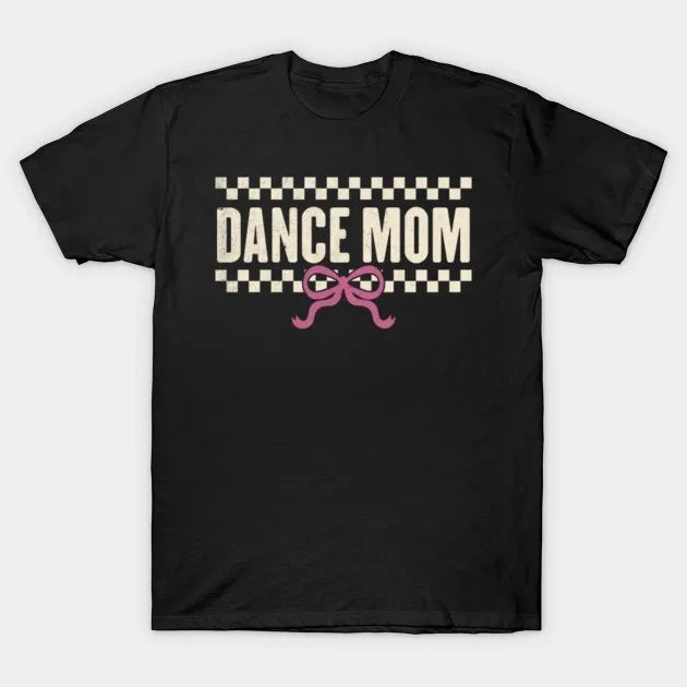 Dance Mom Coquette Bow T-Shirt