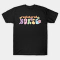 Hapnurse'S Day Nurse Weeknurse Life 2024 T-Shirt