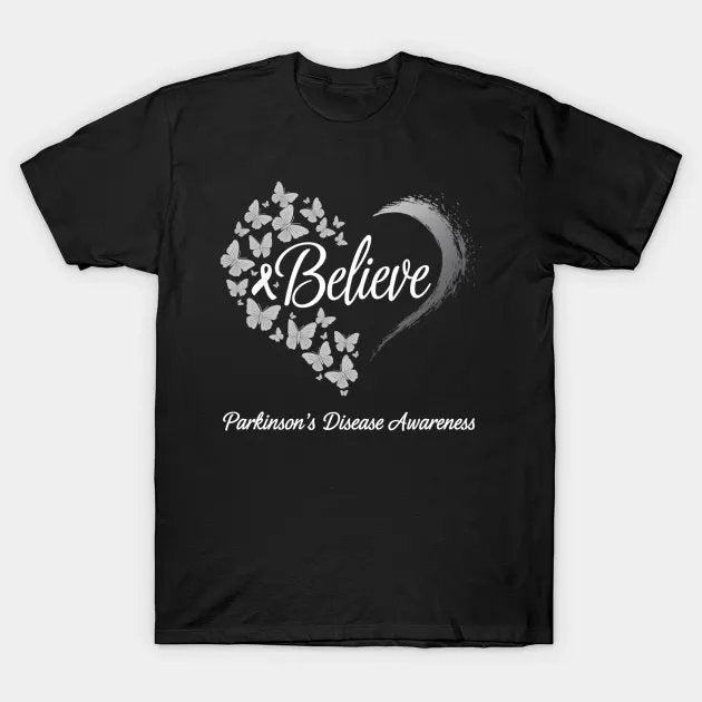 Believe Parkinsons Butterfly Gray Degenerative Disorder T-Shirt