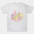 Mama Bunny Happy Easter Rabbit Mother'S Day Christian T-Shirt
