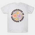 Motherhood Is Kingdom Work, Mother'S Day, Christian Mom, Faith Based Mom T-Shirt
