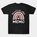 Blessed To Be Called Memo Idea For Women Mothers Day Memo T-Shirt