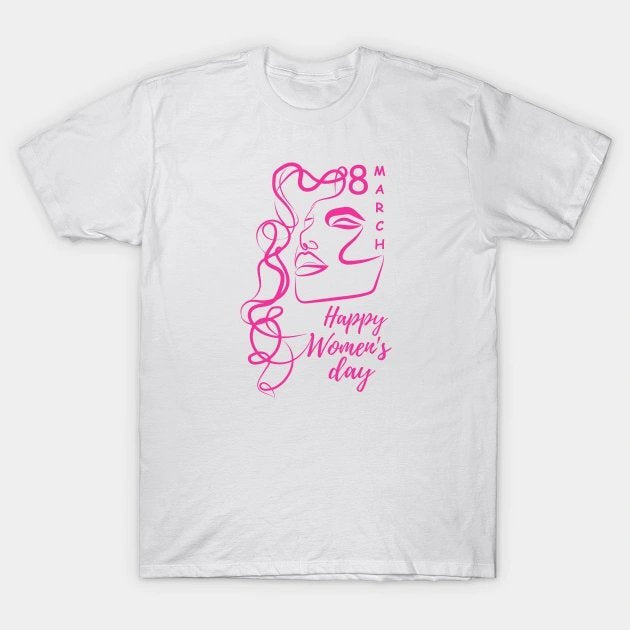 Happy Women'S Day | March 8Th Celebration For Women & Wives T-Shirt