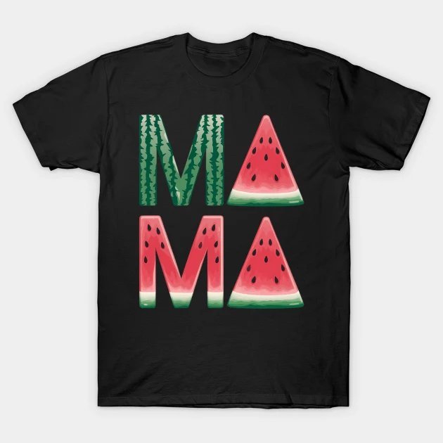 Mother'S Day Watermelon Funny Summer Fruit T-Shirt