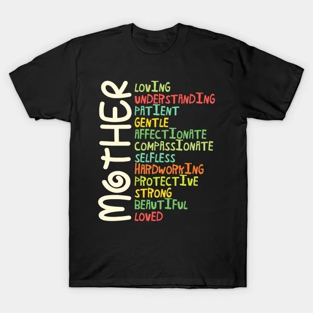 Mother Meaning Shirt I Love Mom Mother'S Day T-Shirt