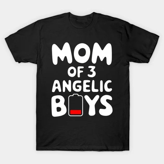 Mom Of 3 Angelic Boys Funny Mother'S Day T-Shirt