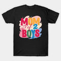 Mothers Day Mom Of 2 Hapmother'S Day T-Shirt
