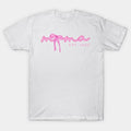 Pink Mama Est 2025 Coquette, Mama Bow, Mama, Pink Mama, Mama 2025 T-Shirt