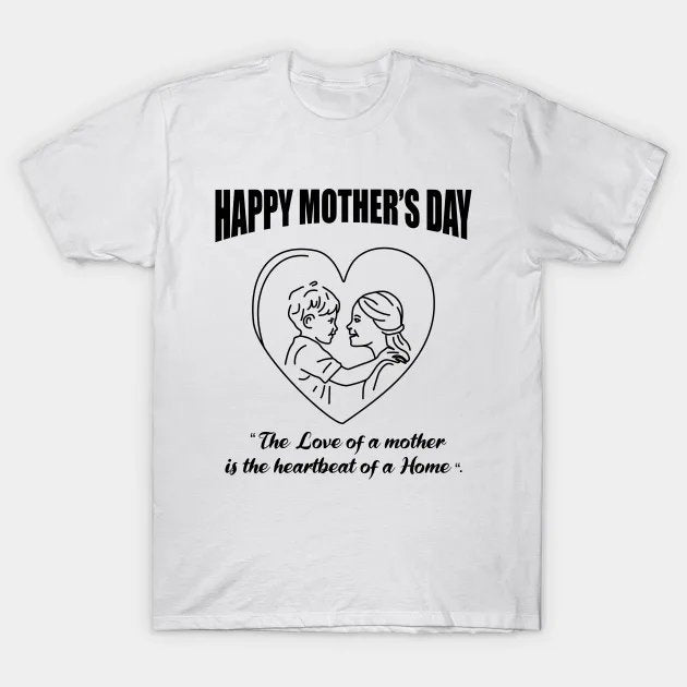 Happy Mother'S Day T-Shirt