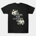 Mothers Day / Floral Art / Roses T-Shirt