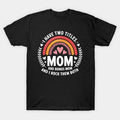 Mom And Bonus Mom Rainbow Mother'S Day T-Shirt