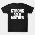 Strong As A Mother/ Womens Workout Tank Muscle Tank Mom Life Shirt Crossfit Tanktop Custom Workout T