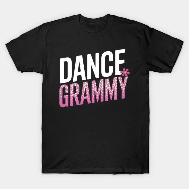 Dance Grammy Leopard Funny Dancing Grammy Mother'S Day T-Shirt