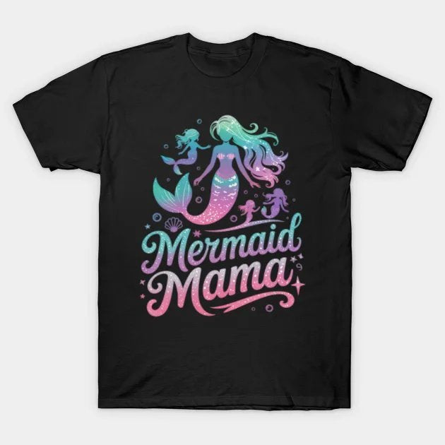 Mermaid Mom Lover Mama Mother'S Day T-Shirt