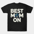 Womens Best Mom On Earth Mother'S Day T-Shirt