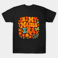 Funny In My Nana Era Retro Groovy Mothers Day Nana Butterfly T-Shirt