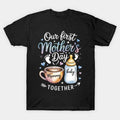 Our First Mother'S Day Newborn Baby T-Shirt