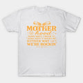 Vintage Motherhood Quote ¡§C Golden Bold Mom Life Design T-Shirt