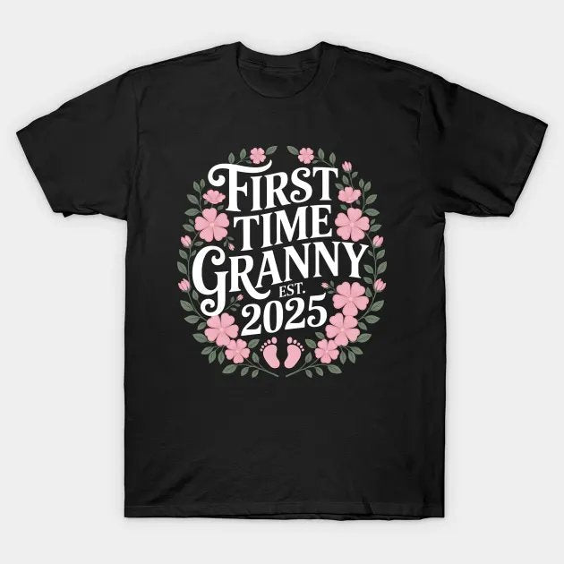 First Time Granny 2025 Mother'S Day Soon To Be Granny T-Shirt
