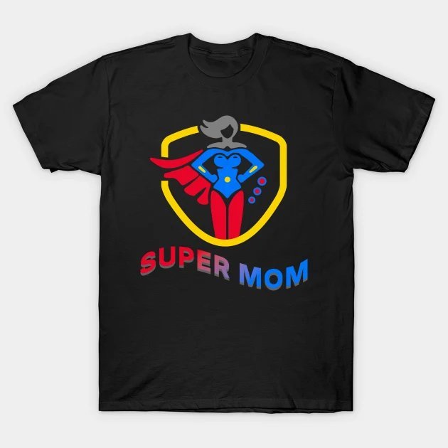 Mother'S Day Gift Mom Superhero T-Shirt