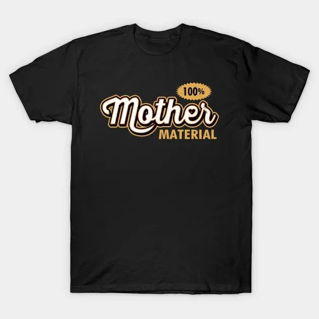 Best Mother Gift For Mothers Day T-Shirt
