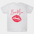 Best Mom With Kiss T-Shirt