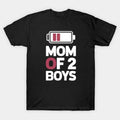 Mom Of 2 Boys From Son Mothers Day Birthday Women T-Shirt