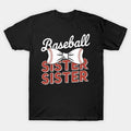 Baseball Sister Bow Sport Lover Mothers T-Shirt
