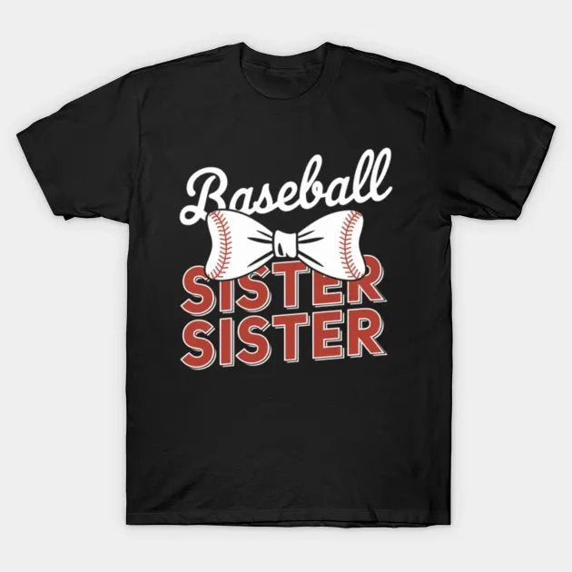 Baseball Sister Bow Sport Lover Mothers T-Shirt