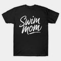Cute Swimming Mom Mother'S Day T-Shirt