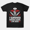 I Survived Nursing School Lvn Class Of 2025 Nurse Graduation T-Shirt