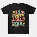 In My Lolli Era Baby Announcement For Lolli Mothers Day T-Shirt