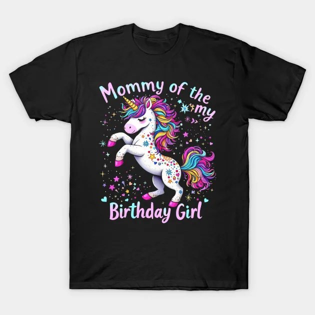 Mommy Of The Birthday Girl Flossing Unicorn Mom Mommy Gifts T-Shirt T-Shirt