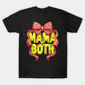 Mom Of Both Baseball Softball Coquette Bow Mother'S Day T-Shirt