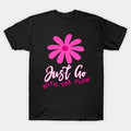 Just Go With The Flow Mom ¡§C Chill Mother'S Day Gift T-Shirt