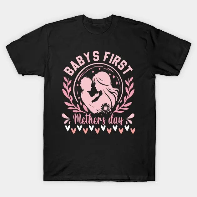 My First Mother'S Day ¡§C Cute Baby & Mom Matching Design T-Shirt