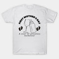 Mom First Year T-Shirt