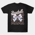 Coquette Bow Game Day Baseball Mama Softball Mother'S Day T-Shirt