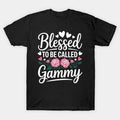 Blessed To Be Called Gammy Mother'S Day Grandma T-Shirt