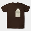 Paradise Lies At The Feet Of Your Mother. T-Shirt