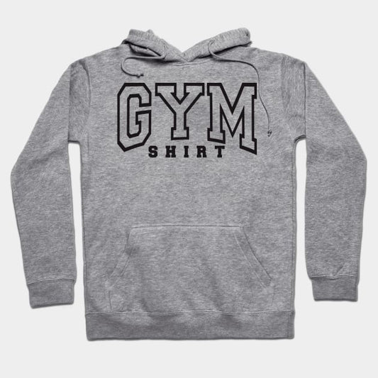 Gym Shirt Hoodie