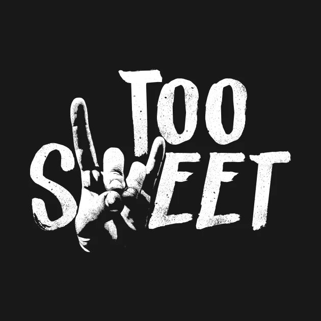 Too Sweet Hoodie