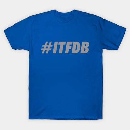 Itfdb, Grey T-Shirt