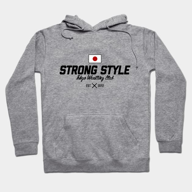 Strong Style Tokyo Wrestling Club Hoodie