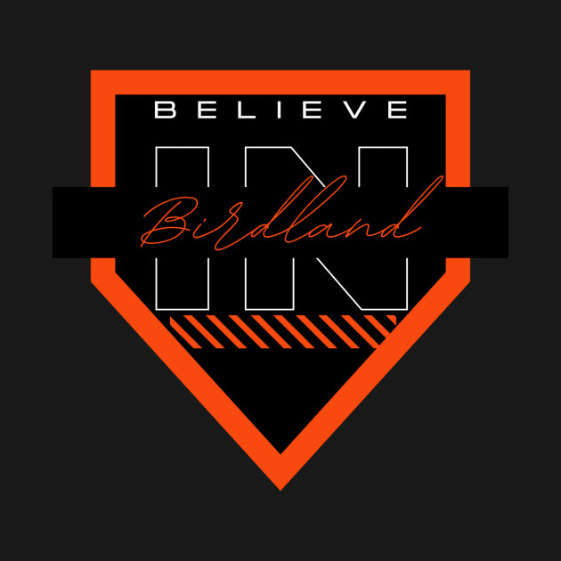 Believe In Birdland T-Shirt