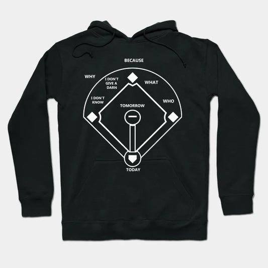 Who'S On First Baseball Love Funny Classic Hoodie