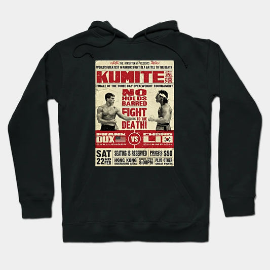 Bloodsport Poster Kumite Frank Dux Vs Chong Li Hoodie