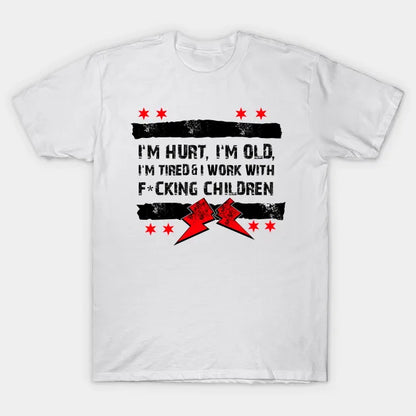 Old Man Punk I'M Hurt, I'M Old, I'M Tired Cm T-Shirt