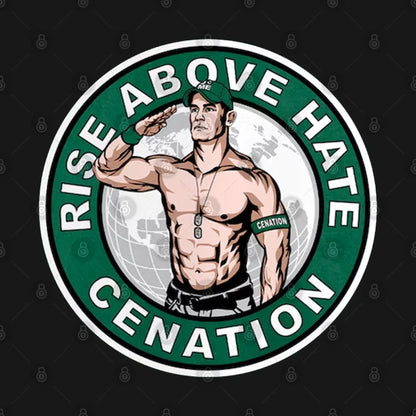 Rise Above Hate Cenation - John Cena Hoodie
